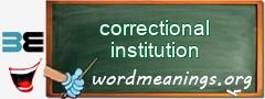 WordMeaning blackboard for correctional institution